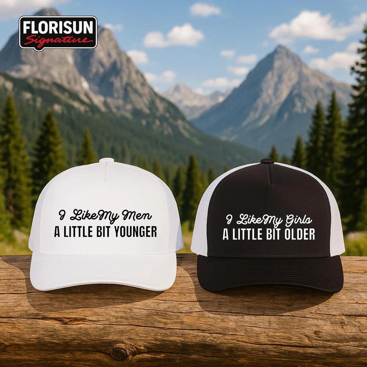 View 2 of Funny Trucker Hat: "I Like My Girls A Little Bit Older" - Snapback Cap