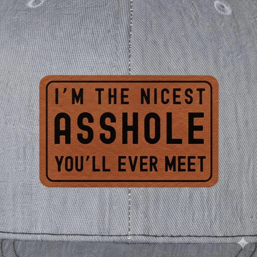 View 4 of Im The Nicest Asshole Youll Ever Meet Trucker Hat