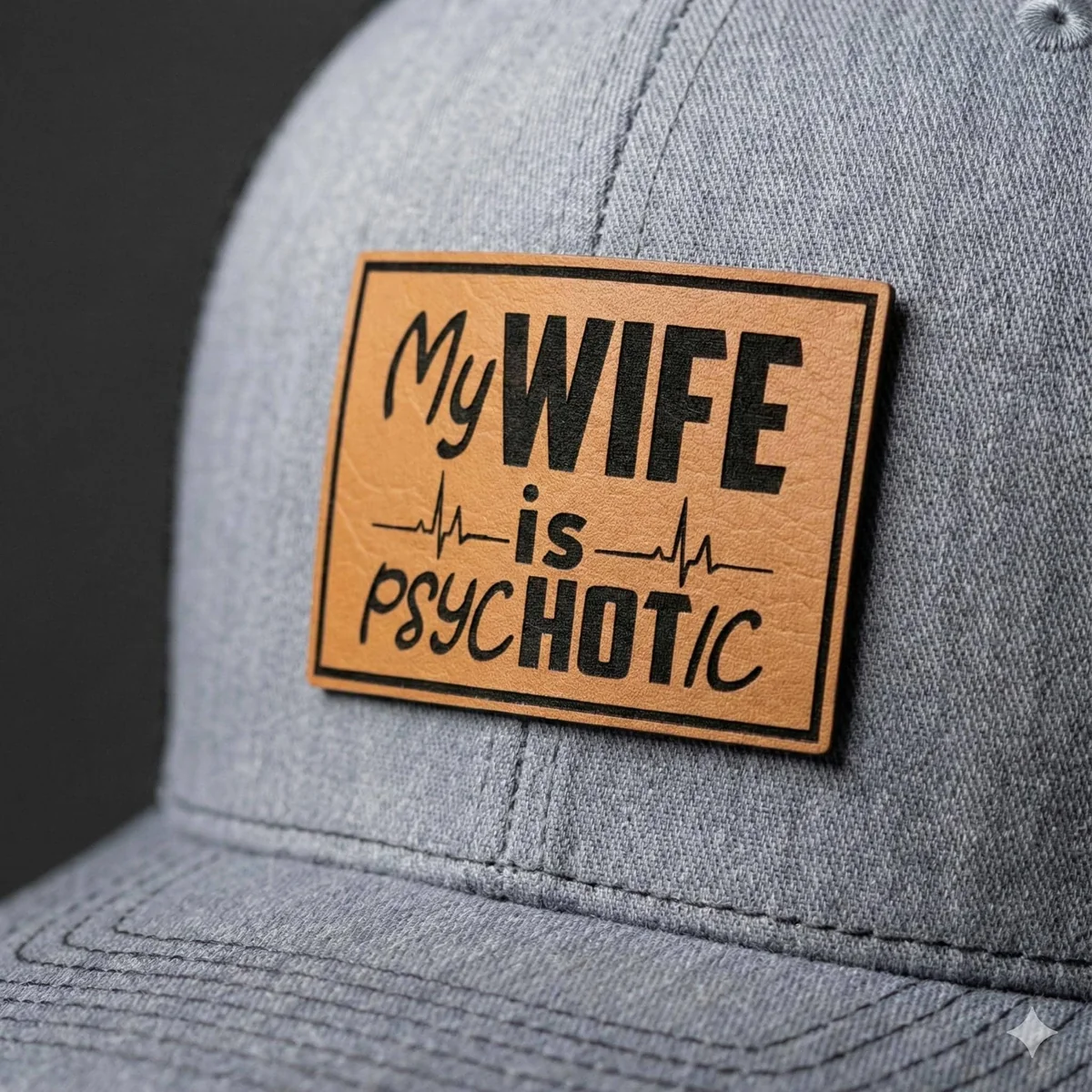 View 6 of My Wife Is Psychotic Trucker Hat