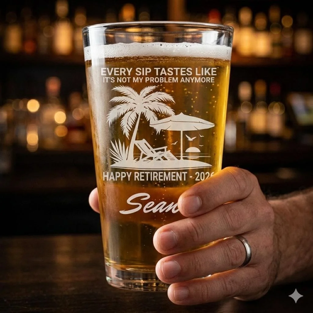 View 2 of Personalized Retirement Pint Glass Laser Engraved