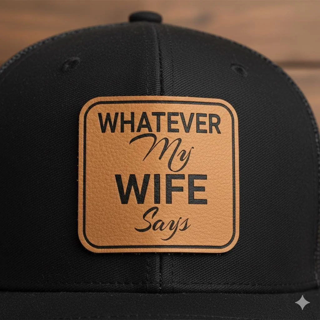 View 3 of Whatever My Wife Says Trucker Hat